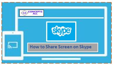 How to Share Screen on Skype