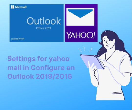 settings for yahoo mail in outlook