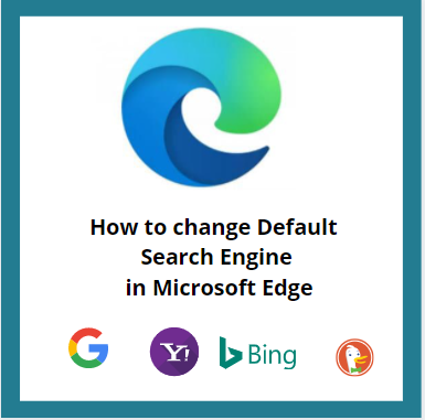 How to change Default Search Engine in Edge