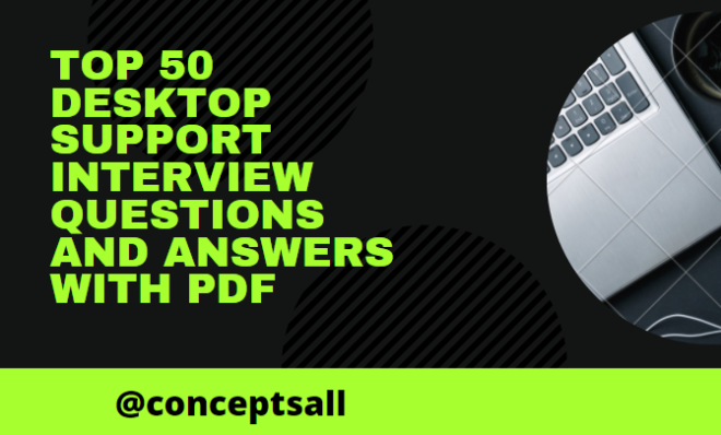 top-50-desktop-support-interview-questions-and-answers-with-pdf