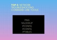 Top 5_ Network Troubleshooting command-line Tools