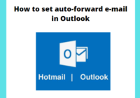 how to set auto-forward e-mail in Outlook
