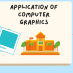 Application of Computer Graphics