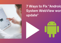 Android System WebView won't update