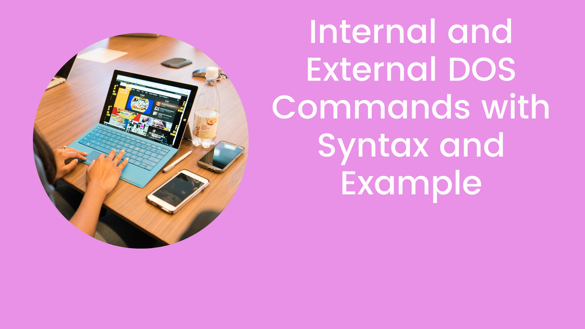 Internal And External DOS Commands With Syntax And Example TOP 19 