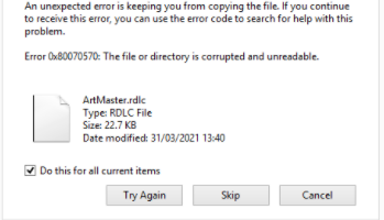 Error 0x80070570 the file or directory is corrupted and unreadable