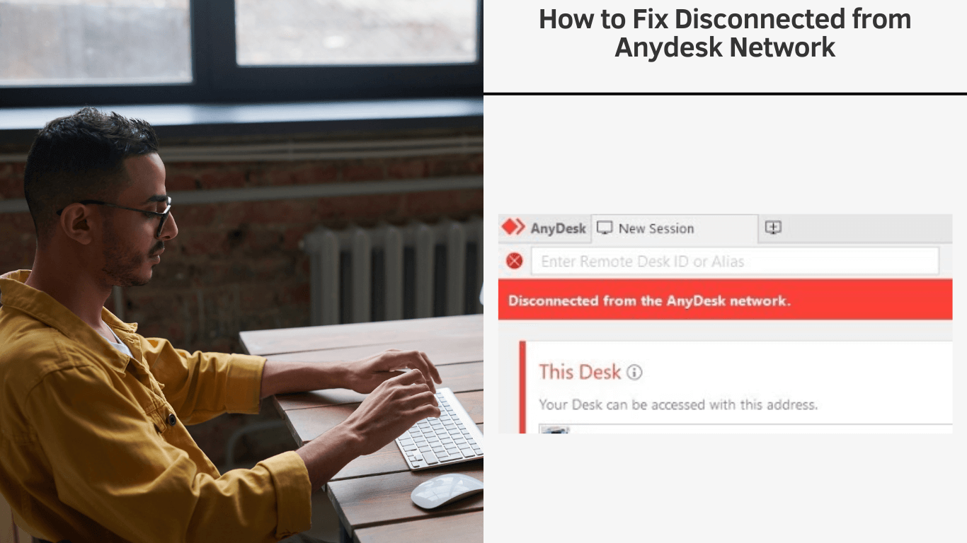Disconnected from Anydesk Network