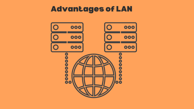 Advantages and Disadvantages of LAN | Local Area Network Advantages and ...