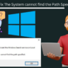 The System cannot find the Path Specified