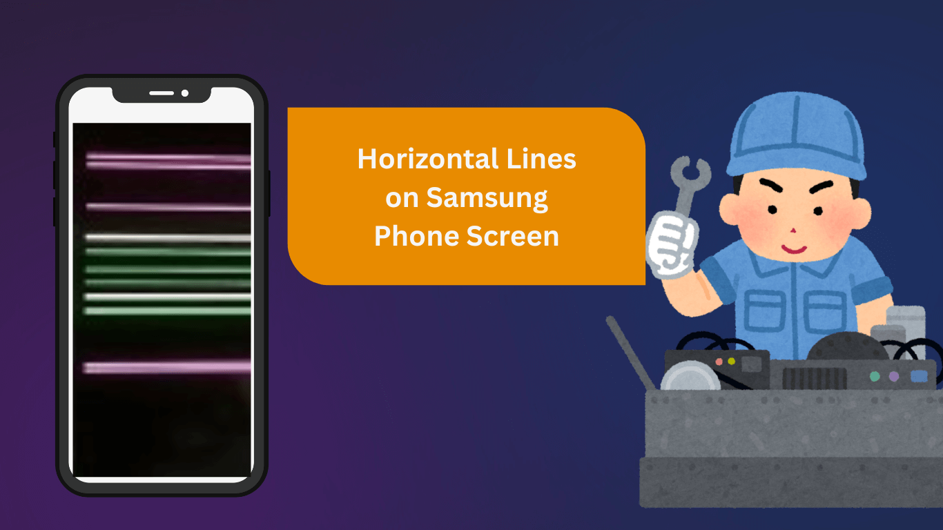 Horizontal Lines on Samsung Phone Screen