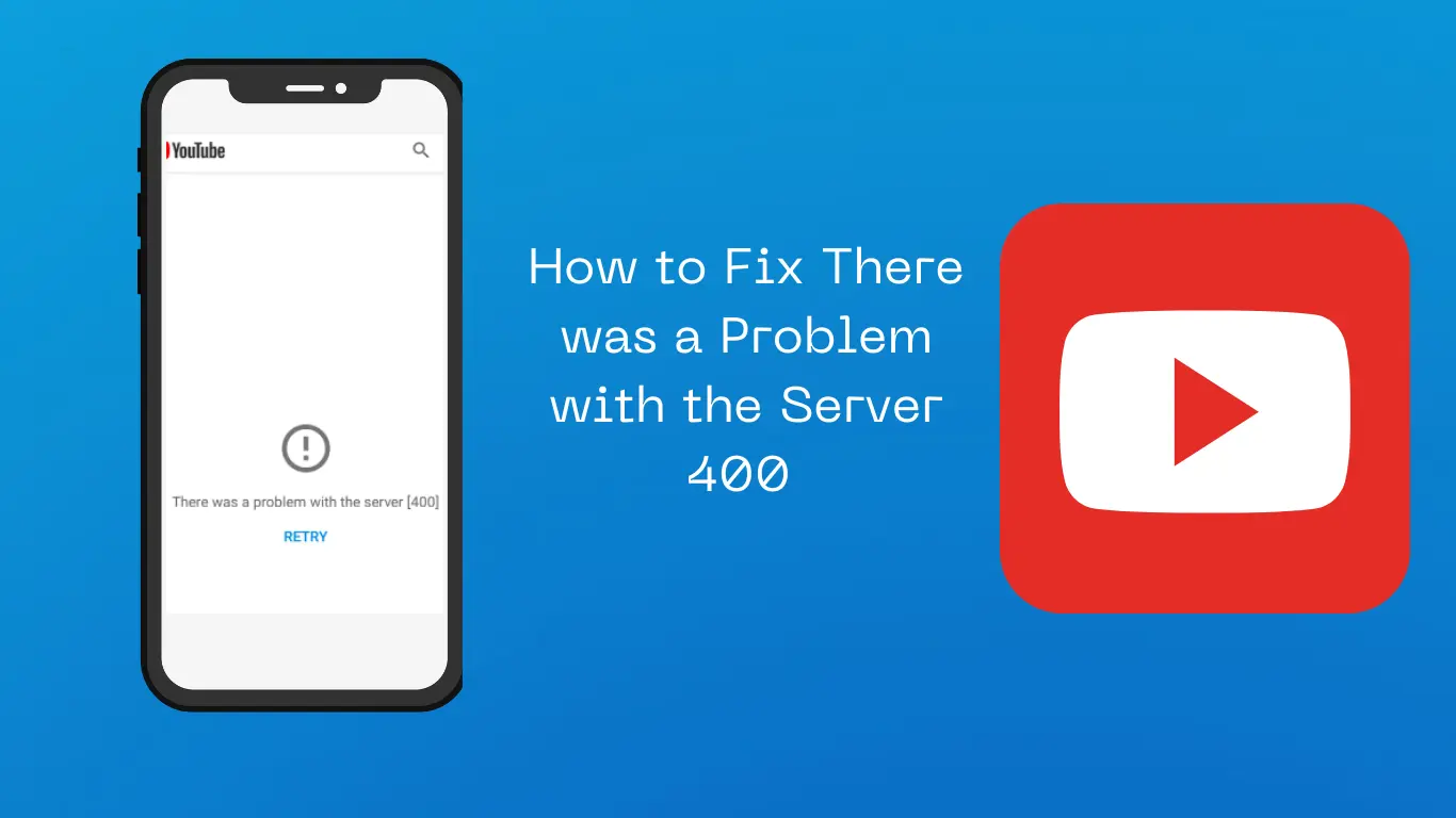 How to Fix There was a Problem with the Server 400