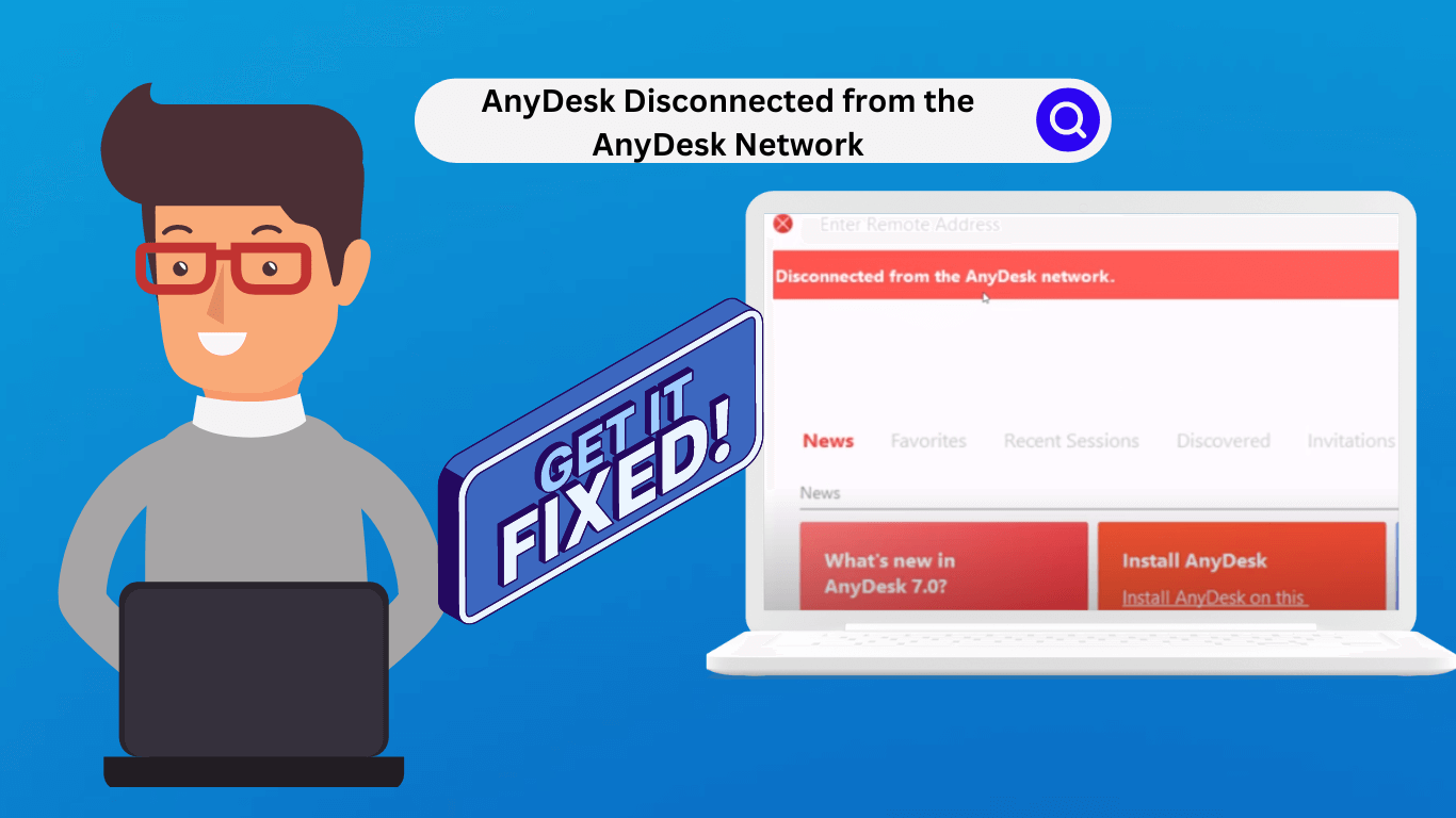 AnyDesk Disconnected from the AnyDesk Network